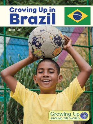 cover image of Growing Up in Brazil